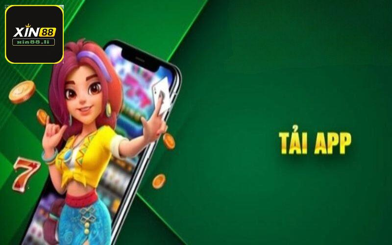 Hướng dẫn tải app Xin88